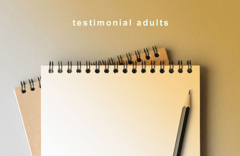 testimonial adults